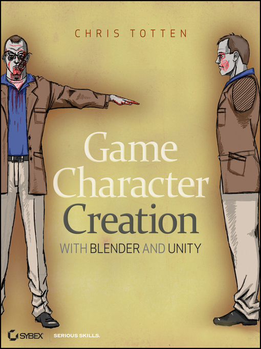Title details for Game Character Creation with Blender and Unity by Chris Totten - Available